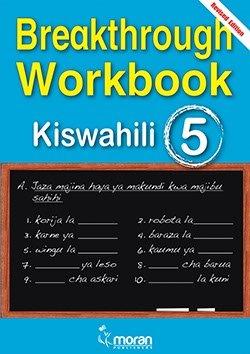 Breakthrough Workbook Kiswahili Book 5