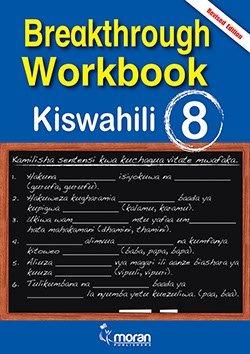 Breakthrough Workbook Kiswahili Book 8