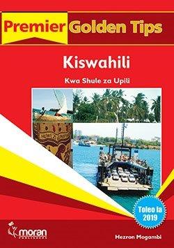 Secondary Premier Golden Tips Kiswahili