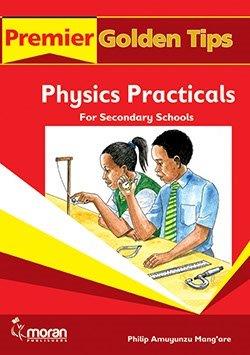 Secondary Premier Golden Tips Physics Practicals