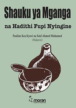 Shauku ya Mganga na Hadithi Nyingine