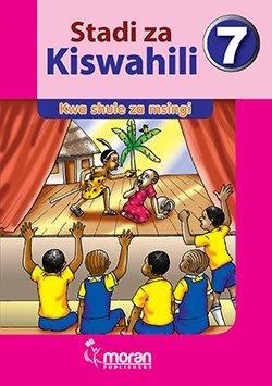 Stadi za Kiswahili – Kitabu cha Mwanafunzi 7