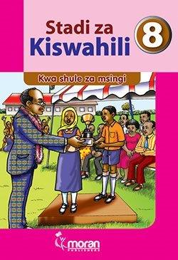 Stadi za Kiswahili – Kitabu cha Mwanafunzi 8