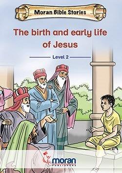 The Birth and Early Life of Jesus