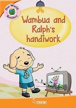 Wambua and Ralph's Handiwork