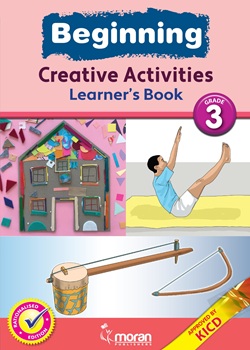 Beginning Creative Activities - Learner's Book Grade 3