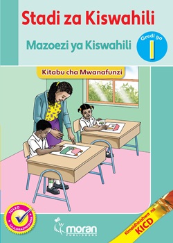 Stadi za Kiswahili - Mazoezi ya Kiswahili - Kitabu cha Mwanafunzi -Gredi ya 1