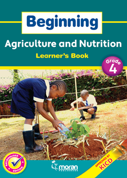 Beginning Agriculture - Learner's Book Grade 4