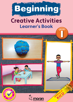 Beginning Creative Activities - Learner's Book Grade 1