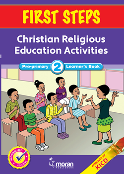 First Steps- Christian Religious Education Activities -Learner's Book PP2