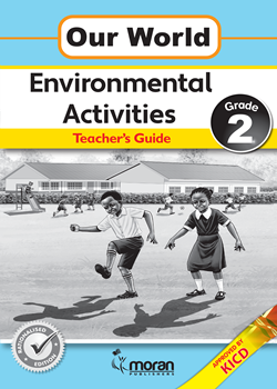 Our World Environmental Activities - Teacher's Guide Grade 2