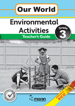 Our World Environmental Activities - Teacher's Guide Grade 3