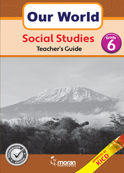 Our World Social Studies - Teacher's Guide Grade 6