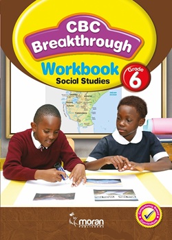 CBC BREAKTHROUGH WORKBOOK - SOCIAL STUDIES GRADE 6