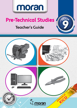 Moran Pre-Technical Studies - Teacher Guide Grade 9