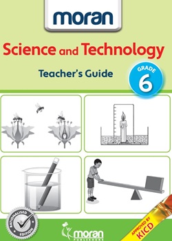 Moran Science and Technology Teacher’s Guide – Grade 6