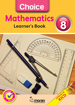 Choice Mathematics - Learner’s Book Grade 8