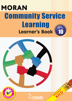Moran Community Service Learning  - Learner’s Book Grade 10