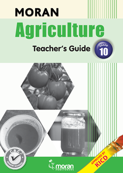 Moran Agriculture -Teacher's Guide Grade 10