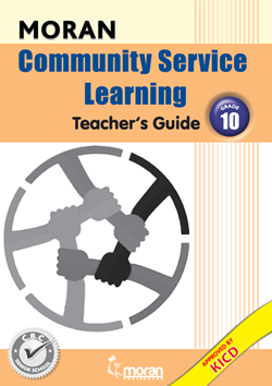 Moran Community Service Learning  - Teacher's Guide Grade 10