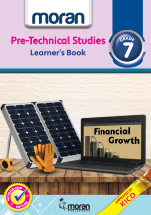 Moran Pre-Technical Studies -Learner's Book Grade 7